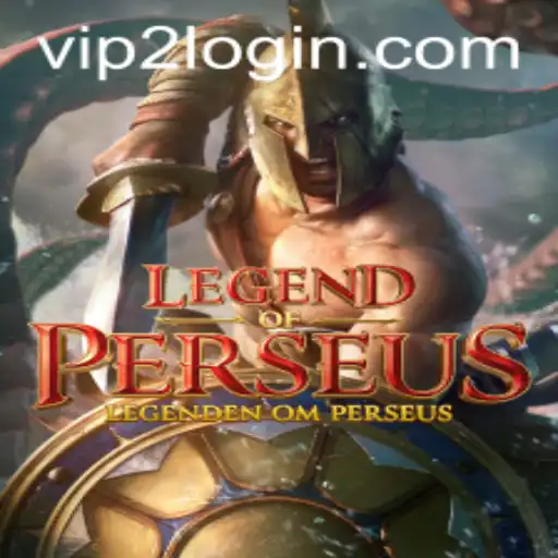 Explore the Epic World of LegendofPerseus: The VIP2 Experience