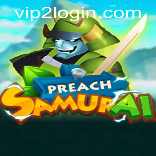 PreachSamurai: A New Era of Tactical Gaming